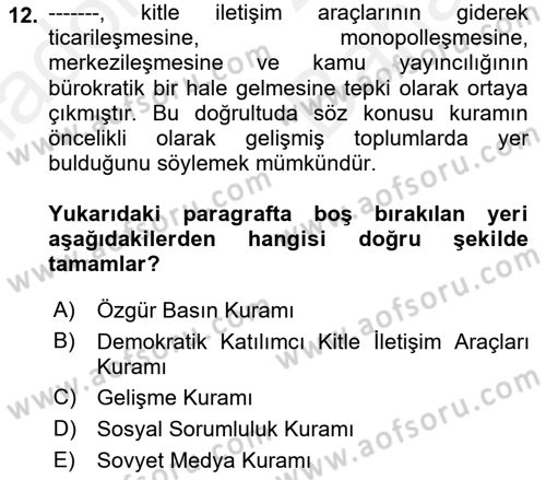 Uluslararası İletişim Dersi 2018 - 2019 Yılı (Vize) Ara Sınav Soruları 12. Soru