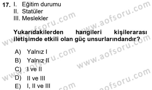 Uluslararası İletişim Dersi 2018 - 2019 Yılı (Vize) Ara Sınav Soruları 17. Soru