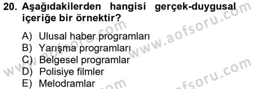 İletişim Kuramları Dersi 2012 - 2013 Yılı (Vize) Ara Sınavı 20. Soru