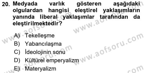 İletişim Kuramları Dersi 2015 - 2016 Yılı Tek Ders Sınavı 20. Soru