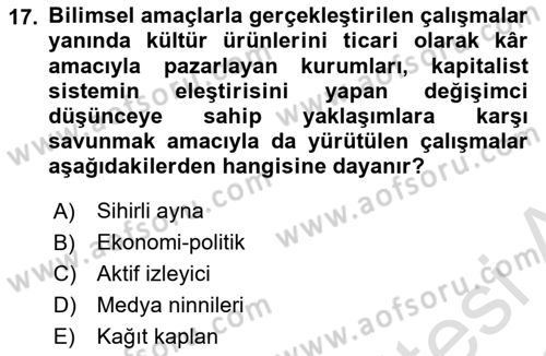 İletişim Kuramları Dersi 2021 - 2022 Yılı (Vize) Ara Sınav Soruları 17. Soru