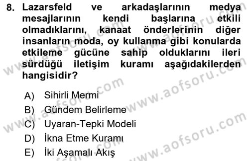 İletişim Kuramları Dersi 2021 - 2022 Yılı (Vize) Ara Sınav Soruları 8. Soru