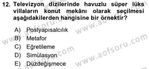 İletişim Kuramları Dersi 2021 - 2022 Yılı (Final) Dönem Sonu Sınav Soruları 12. Soru