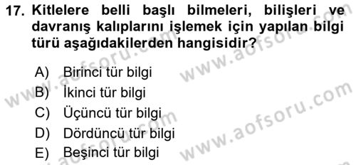 İletişim Kuramları Dersi Dönem Sonu Sınavı Deneme Sınav Soruları 17. Soru