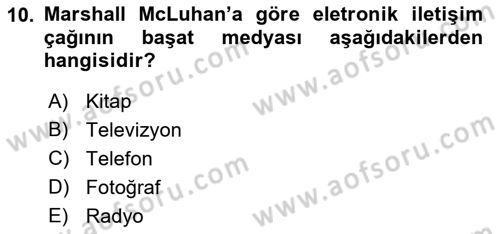 İletişim Kuramları Dersi 2022 - 2023 Yılı Yaz Okulu Sınav Soruları 10. Soru