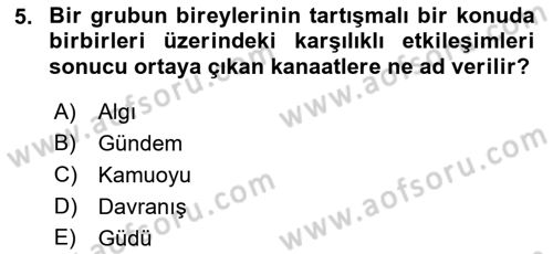İletişim Kuramları Dersi 2022 - 2023 Yılı Yaz Okulu Sınav Soruları 5. Soru