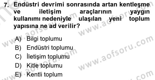 İletişim Kuramları Dersi 2023 - 2024 Yılı (Vize) Ara Sınav Soruları 7. Soru
