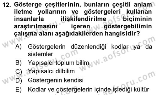 İletişim Kuramları Dersi 2023 - 2024 Yılı (Final) Dönem Sonu Sınav Soruları 12. Soru