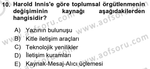 İletişim Kuramları Dersi 2023 - 2024 Yılı Yaz Okulu Sınav Soruları 10. Soru