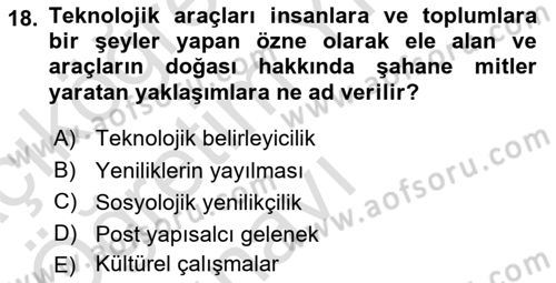 İletişim Kuramları Dersi 2023 - 2024 Yılı Yaz Okulu Sınav Soruları 18. Soru