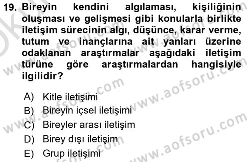 İletişim Kuramları Dersi 2023 - 2024 Yılı Yaz Okulu Sınav Soruları 19. Soru