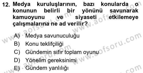 İletişim Kuramları Dersi 2024 - 2025 Yılı (Vize) Ara Sınav Soruları 12. Soru