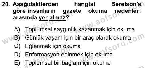 İletişim Kuramları Dersi 2024 - 2025 Yılı (Vize) Ara Sınav Soruları 20. Soru