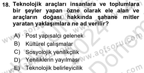 İletişim Kuramları Dersi 2024 - 2025 Yılı (Final) Dönem Sonu Sınav Soruları 18. Soru
