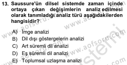 İletişim Kuramları Dersi 2024 - 2025 Yılı Yaz Okulu Sınav Soruları 13. Soru