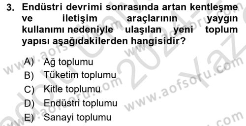 İletişim Kuramları Dersi 2024 - 2025 Yılı Yaz Okulu Sınav Soruları 3. Soru