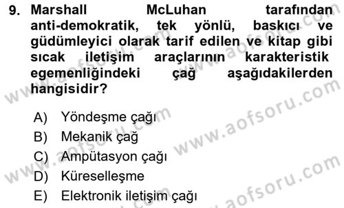 İletişim Kuramları Dersi 2024 - 2025 Yılı Yaz Okulu Sınav Soruları 9. Soru