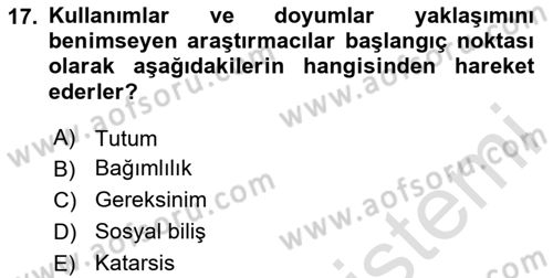 İletişim Kuramları Dersi 2025 - 2026 Yılı (Vize) Ara Sınav Soruları 17. Soru