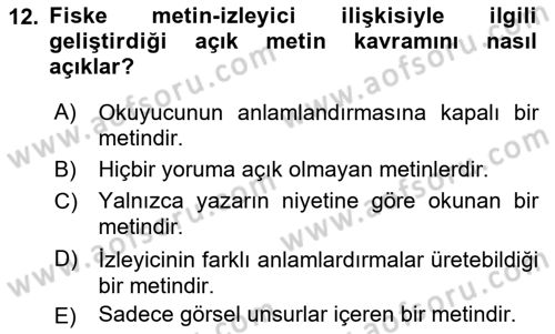 İletişim Kuramları Dersi 2025 - 2026 Yılı (Final) Dönem Sonu Sınav Soruları 12. Soru