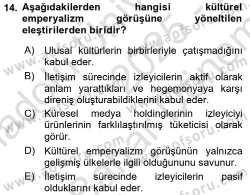 İletişim Kuramları Dersi 2025 - 2026 Yılı (Final) Dönem Sonu Sınav Soruları 14. Soru
