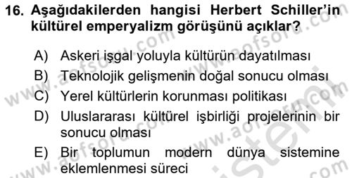 İletişim Kuramları Dersi 2025 - 2026 Yılı (Final) Dönem Sonu Sınav Soruları 16. Soru