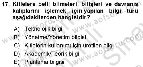 İletişim Kuramları Dersi 2025 - 2026 Yılı (Final) Dönem Sonu Sınav Soruları 17. Soru
