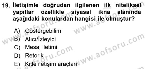İletişim Kuramları Dersi 2025 - 2026 Yılı (Final) Dönem Sonu Sınav Soruları 19. Soru