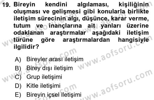 İletişim Kuramları Dersi 2025 - 2026 Yılı Yaz Okulu Sınav Soruları 19. Soru