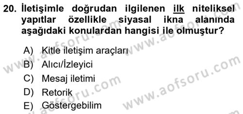 İletişim Kuramları Dersi 2025 - 2026 Yılı Yaz Okulu Sınav Soruları 20. Soru