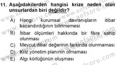 Stratejik İletişim Dersi 2015 - 2016 Yılı (Vize) Ara Sınav Soruları 11. Soru