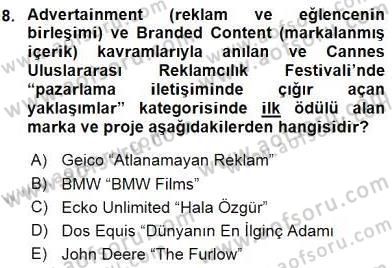 Stratejik İletişim Dersi 2015 - 2016 Yılı (Vize) Ara Sınav Soruları 8. Soru