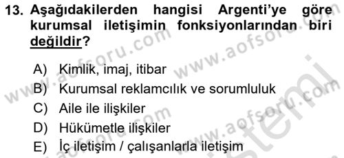 Stratejik İletişim Dersi 2015 - 2016 Yılı (Final) Dönem Sonu Sınav Soruları 13. Soru