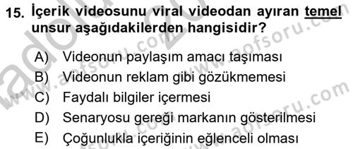 Stratejik İletişim Dersi 2016 - 2017 Yılı (Vize) Ara Sınav Soruları 15. Soru
