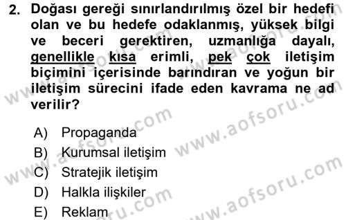 Stratejik İletişim Dersi 2016 - 2017 Yılı (Vize) Ara Sınav Soruları 2. Soru