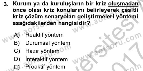 Stratejik İletişim Dersi 2016 - 2017 Yılı (Vize) Ara Sınav Soruları 3. Soru