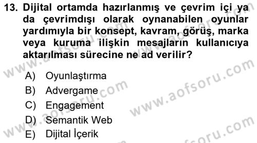 Stratejik İletişim Dersi 2017 - 2018 Yılı (Vize) Ara Sınav Soruları 13. Soru