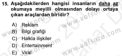 Stratejik İletişim Dersi 2017 - 2018 Yılı (Vize) Ara Sınav Soruları 15. Soru