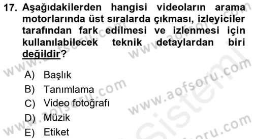 Stratejik İletişim Dersi 2017 - 2018 Yılı (Vize) Ara Sınav Soruları 17. Soru