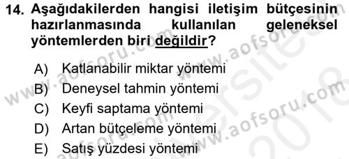 Stratejik İletişim Dersi 2017 - 2018 Yılı (Final) Dönem Sonu Sınav Soruları 14. Soru