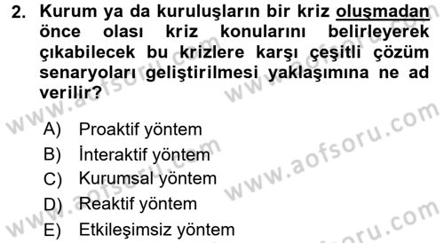 Stratejik İletişim Dersi 2017 - 2018 Yılı (Final) Dönem Sonu Sınav Soruları 2. Soru