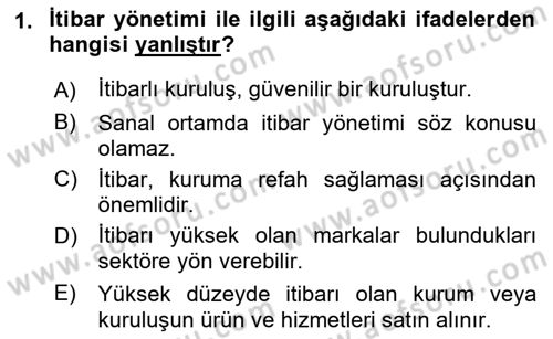 Stratejik İletişim Dersi 2018 - 2019 Yılı (Vize) Ara Sınav Soruları 1. Soru