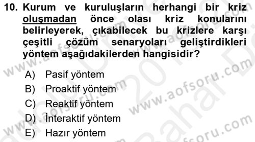 Stratejik İletişim Dersi 2018 - 2019 Yılı (Vize) Ara Sınav Soruları 10. Soru