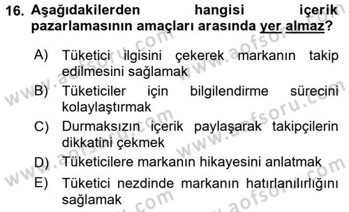 Stratejik İletişim Dersi 2018 - 2019 Yılı (Vize) Ara Sınav Soruları 16. Soru