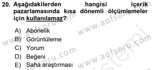 Stratejik İletişim Dersi 2018 - 2019 Yılı (Vize) Ara Sınav Soruları 20. Soru