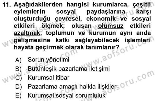 Stratejik İletişim Dersi 2018 - 2019 Yılı (Final) Dönem Sonu Sınav Soruları 11. Soru