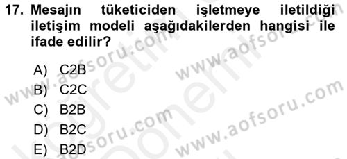 Stratejik İletişim Dersi 2018 - 2019 Yılı (Final) Dönem Sonu Sınav Soruları 17. Soru