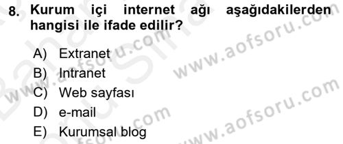 Stratejik İletişim Dersi 2018 - 2019 Yılı (Final) Dönem Sonu Sınav Soruları 8. Soru