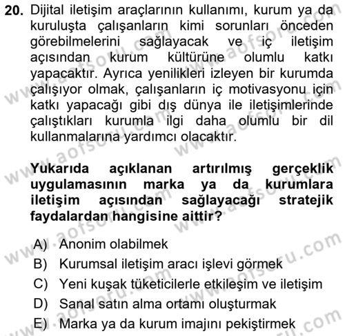Stratejik İletişim Dersi 2023 - 2024 Yılı (Vize) Ara Sınav Soruları 20. Soru
