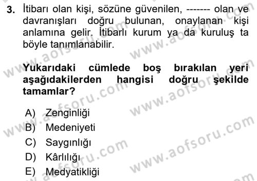 Stratejik İletişim Dersi 2023 - 2024 Yılı (Vize) Ara Sınav Soruları 3. Soru