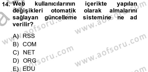 Etkili İletişim Teknikleri Dersi 2014 - 2015 Yılı (Vize) Ara Sınav Soruları 14. Soru